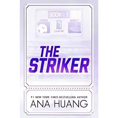 The Striker (Gods of the Game, #1) by Ana Huang