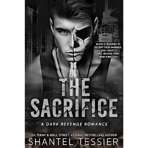 The Sacrifice by The Sacrifice by Shantel Tessier