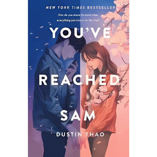 You've Reached Sam by Dustin Thao