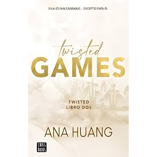 Twisted Games: 2 by Ana Huang