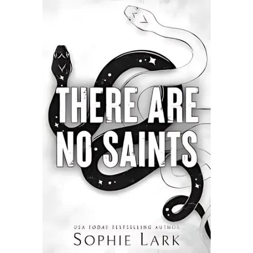 There Are No Saints (Sinners Series) by Sophie Lark